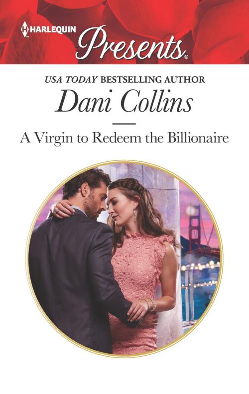 Cover of the book A Virgin to Redeem the Billionaire by Dani Collins, Harlequin