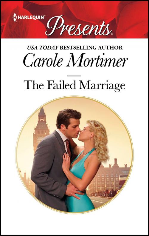 Cover of the book The Failed Marriage by Carole Mortimer, Harlequin