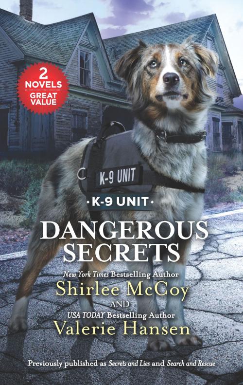 Cover of the book Dangerous Secrets by Shirlee McCoy, Valerie Hansen, Harlequin