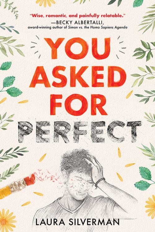 Cover of the book You Asked for Perfect by Laura Silverman, Sourcebooks