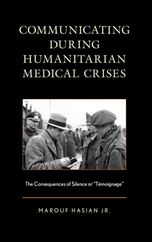 Cover of the book Communicating during Humanitarian Medical Crises by Marouf Hasian Jr., Lexington Books