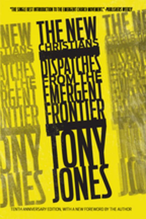 Cover of the book The New Christians by Tony Jones, Fortress Press