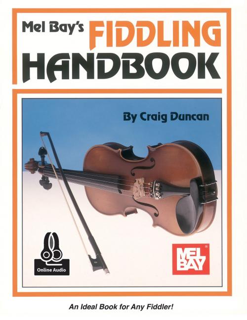 Cover of the book Fiddling Handbook by Craig Duncan, Mel Bay Publications, Inc.