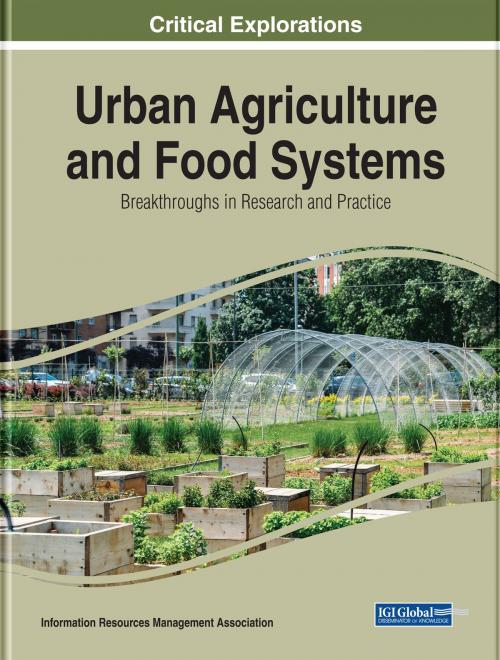 Cover of the book Urban Agriculture and Food Systems by , IGI Global
