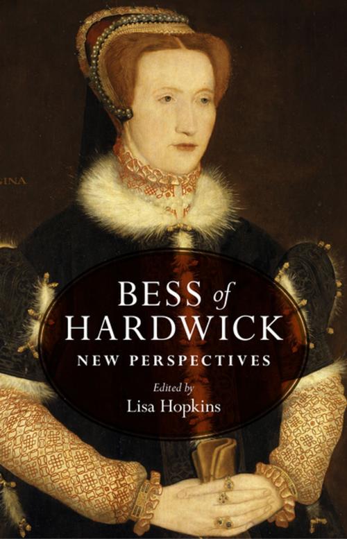 Cover of the book Bess of Hardwick by , Manchester University Press