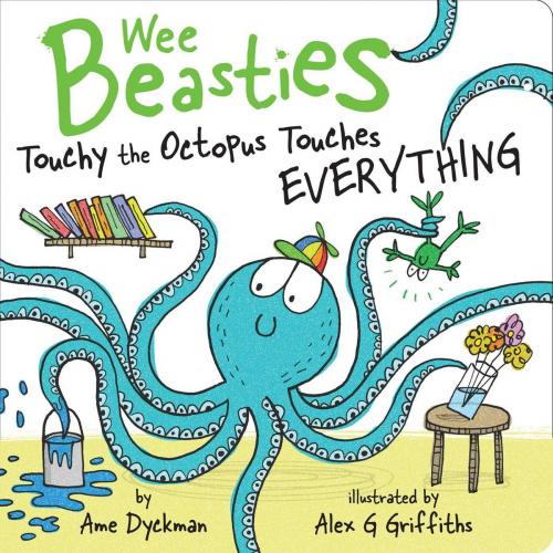 Cover of the book Touchy the Octopus Touches Everything by Ame Dyckman, Little Simon