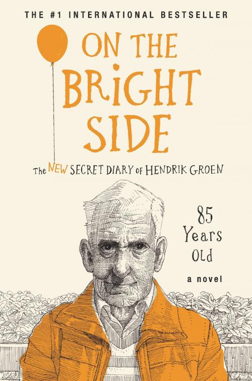 Cover of the book On the Bright Side by Hendrik Groen, Grand Central Publishing
