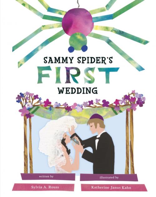 Cover of the book Sammy Spider's First Wedding by Sylvia A. Rouss, Lerner Publishing Group
