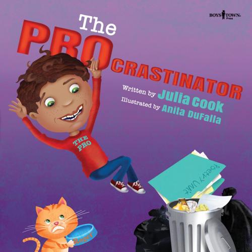 Cover of the book The PROcrastinator by Julia Cook, Boys Town Press