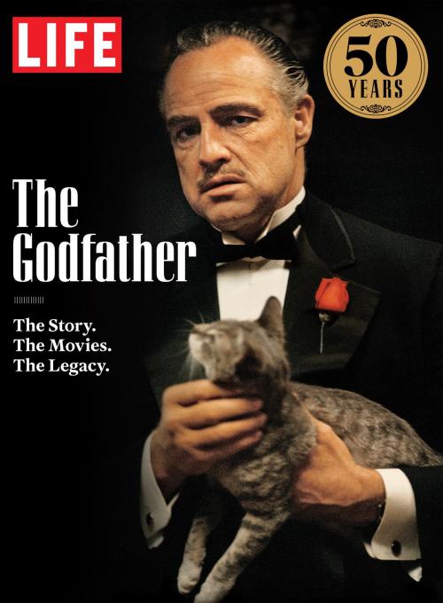 Cover of the book LIFE The Godfather by The Editors of LIFE, Liberty Street