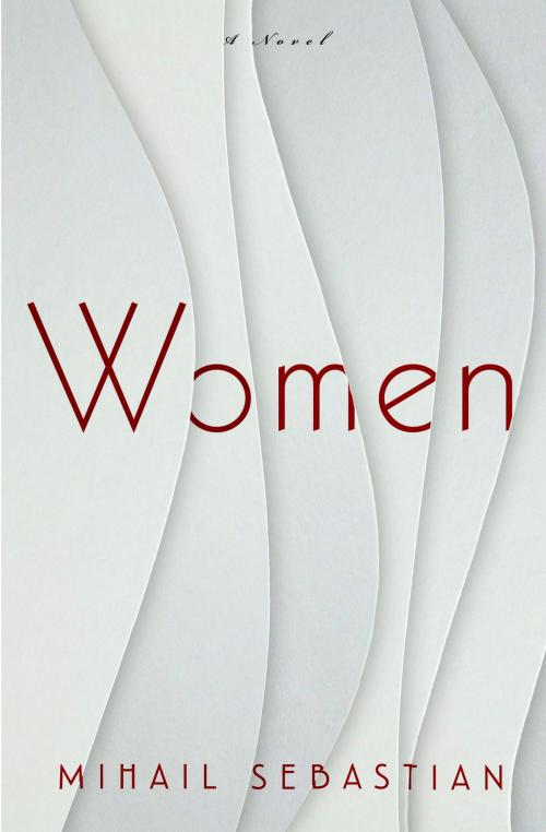 Cover of the book Women by Mihail Sebastian, Other Press