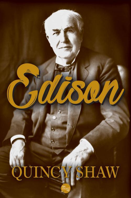 Cover of the book Edison by Quincy Shaw, New Word City, Inc.