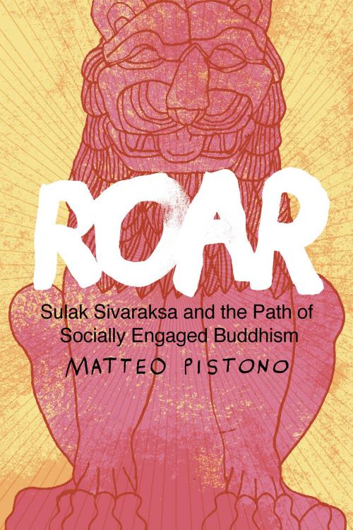 Cover of the book Roar by Matteo Pistono, Harsha Navaratne, North Atlantic Books