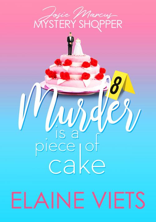 Cover of the book Murder Is a Piece of Cake by Elaine Viets, JABberwocky Literary Agency, Inc.