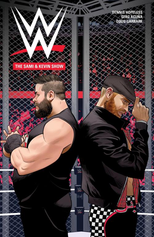 Cover of the book WWE: The Sami & Kevin Show by Dennis Hopeless, Michael Kingston, Samoa Joe, Lan Pitts, Kevin Panetta, Julian May, Doug Garbark, BOOM! Studios