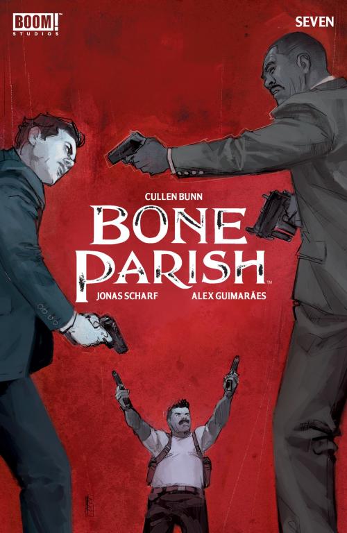 Cover of the book Bone Parish #7 by Cullen Bunn, Alex Guimaraes, BOOM! Studios