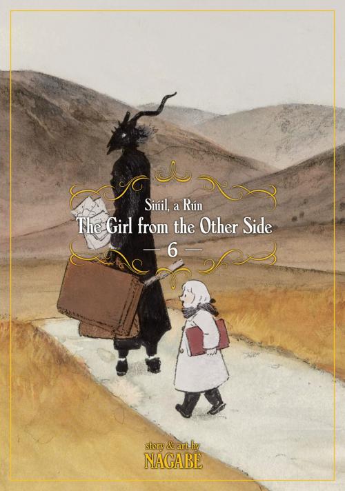 Cover of the book The Girl From the Other Side: Siúil, a Rún Vol. 6 by Nagabe, Seven Seas Entertainment