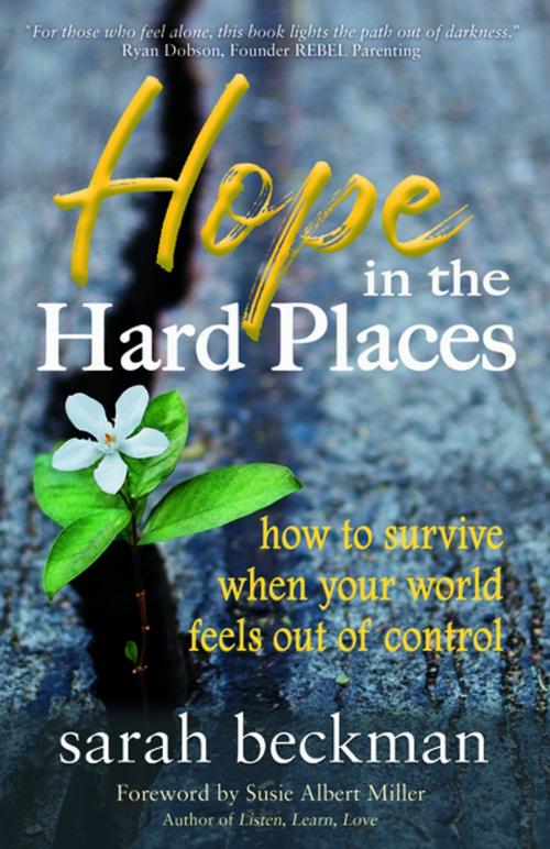 Cover of the book Hope in the Hard Places by Sarah Beckman, Morgan James Publishing