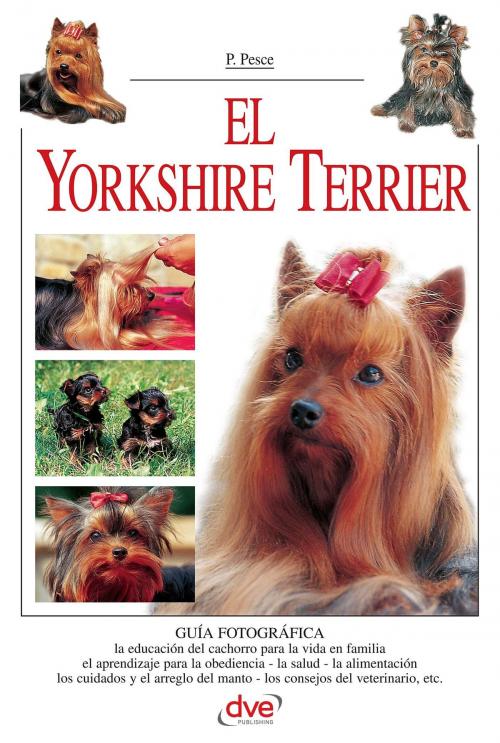 Cover of the book El Yorkshire Terrier by Valeria Rossi, De Vecchi