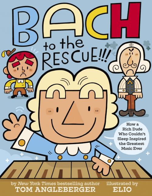Cover of the book Bach to the Rescue!!! by Tom Angleberger, ABRAMS
