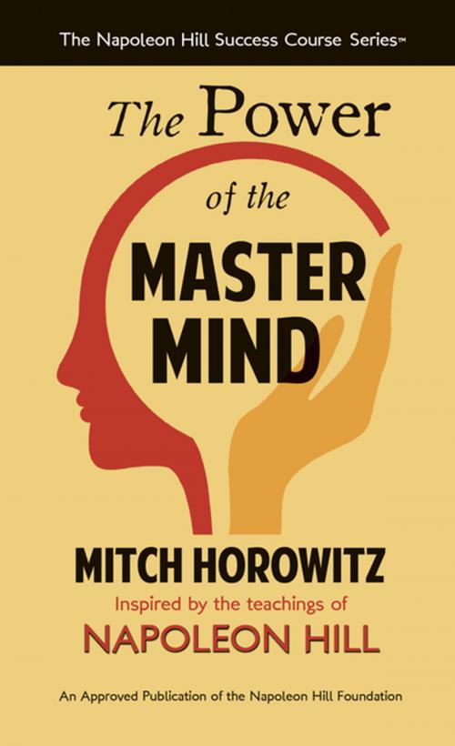 Cover of the book The Power of the Master Mind by Mitch Horowitz, G&D Media