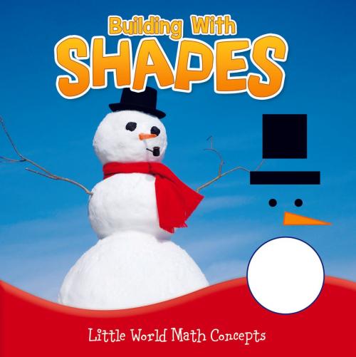 Cover of the book Building With Shapes by Carla Mooney, Rourke Educational Media
