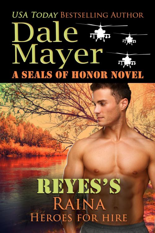 Cover of the book Reyes's Raina by Dale Mayer, Valley Publishing Ltd.