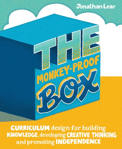 Cover of the book The Monkey-Proof Box by Jonathan Lear, Crown House Publishing