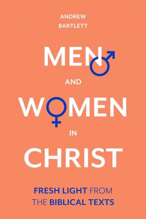 Cover of the book Men and Women in Christ by Andrew Bartlett, IVP