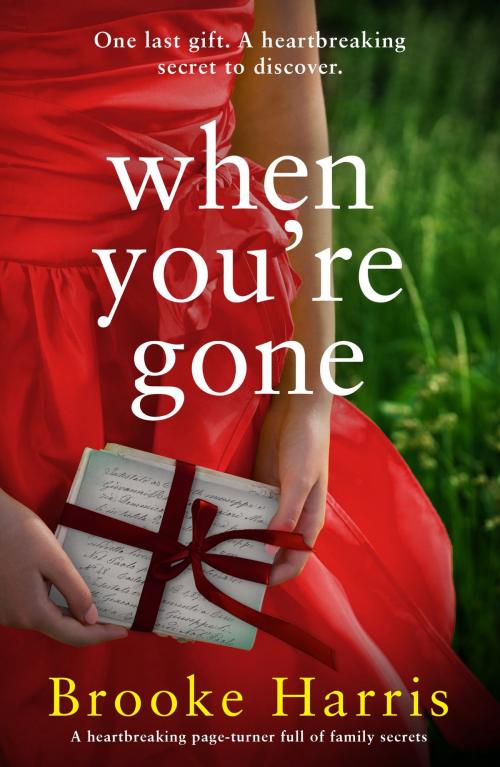 Cover of the book When You're Gone by Brooke Harris, Bookouture