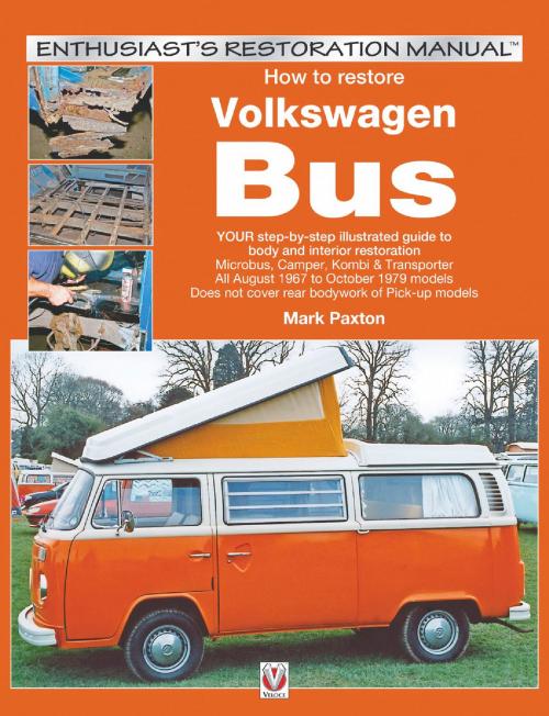 Cover of the book How to restore Volkswagen Bus by Mark Paxton, Veloce Publishing Ltd