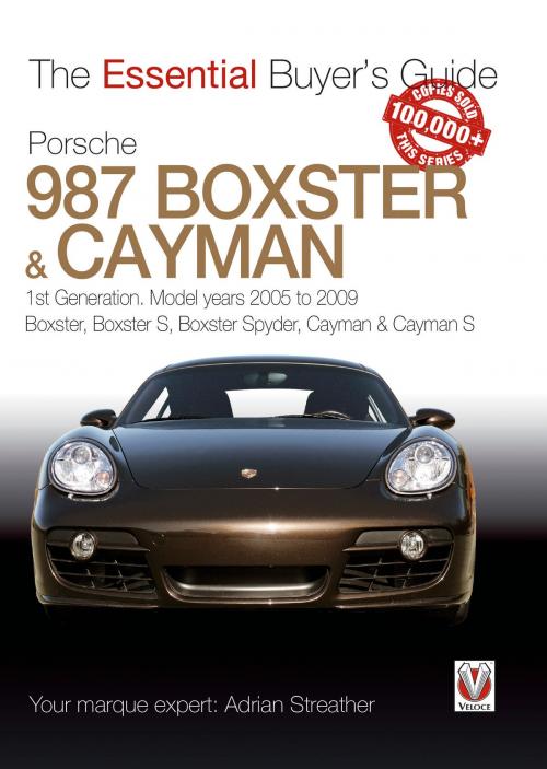 Cover of the book Porsche 987 Boxster & Cayman by Adrian Streather, Veloce Publishing Ltd