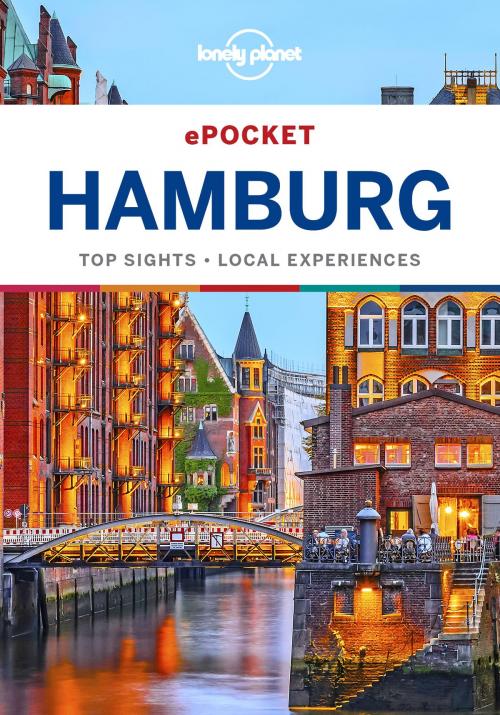 Cover of the book Lonely Planet Pocket Hamburg by Lonely Planet, Lonely Planet Global Limited