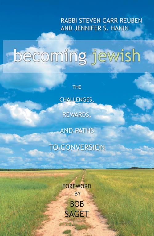 Cover of the book Becoming Jewish by Rabbi Steven Carr Reuben, Jennifer S. Hanin, Xlibris US
