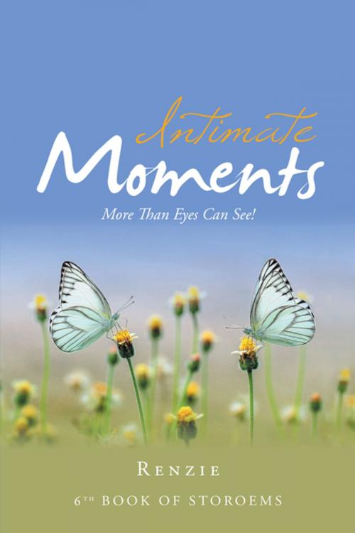 Cover of the book Intimate Moments by Renzie, Xlibris US
