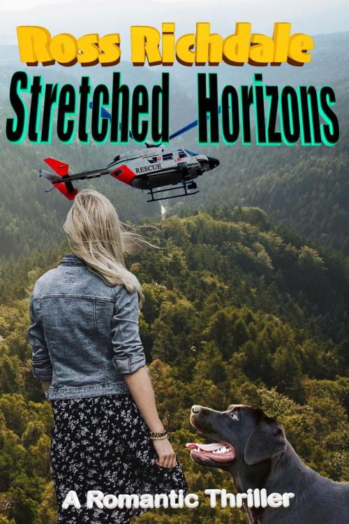Cover of the book Stretched Horizons by Ross Richdale, Ross Richdale