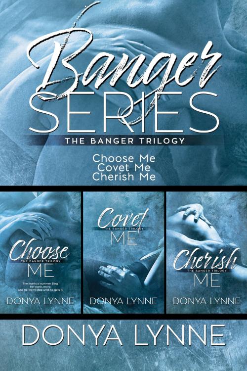 Cover of the book Banger Trilogy by Donya Lynne, Phoenix Press LLC