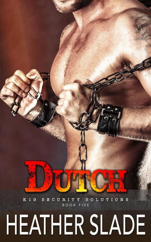 Cover of the book Dutch by Heather Slade, Sparrow Publishing