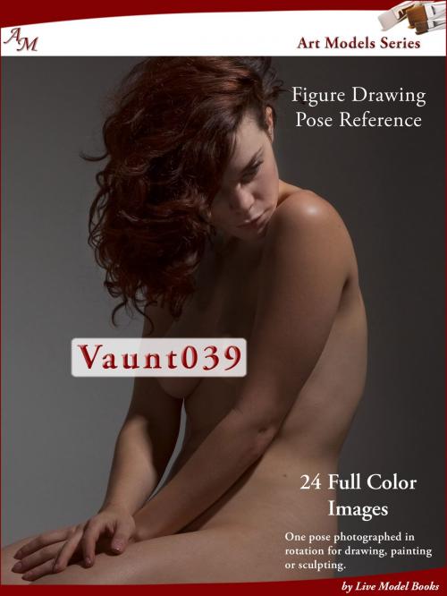 Cover of the book Art Models Vaunt039 by Douglas Johnson, Live Model Books