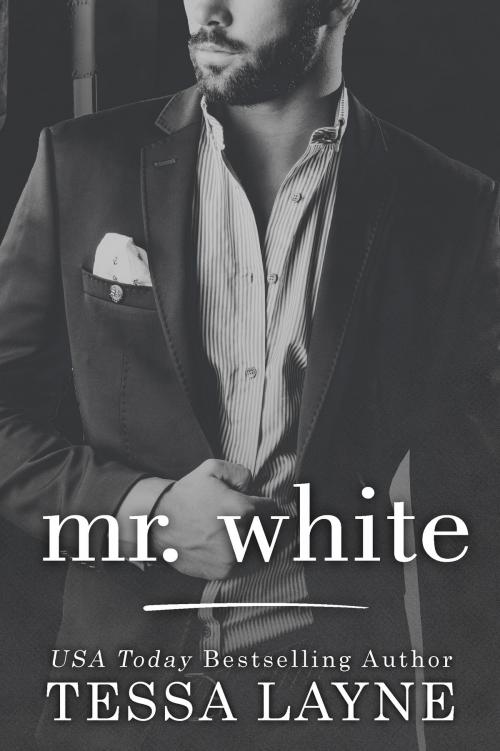 Cover of the book Mr. White by Tessa Layne, Shady Layne Media
