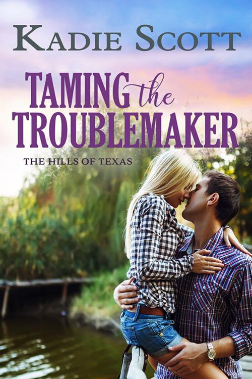 Cover of the book Taming the Troublemaker by Kadie Scott, Tule Publishing Group, LLC