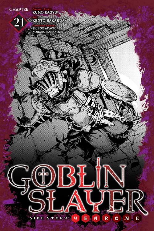 Cover of the book Goblin Slayer Side Story: Year One, Chapter 21 by Kumo Kagyu, Kento Sakaeda, Yen Press
