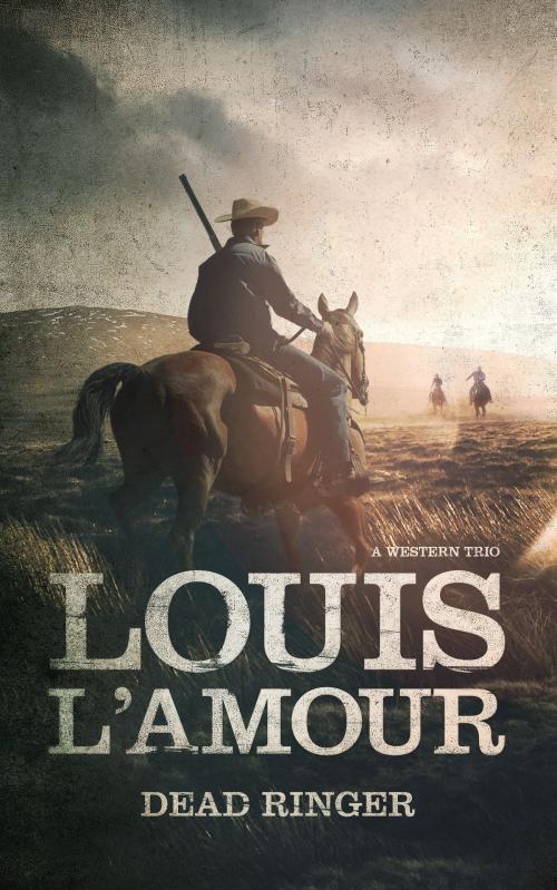 Cover of the book Dead Ringer by Louis L'Amour, Blackstone Publishing