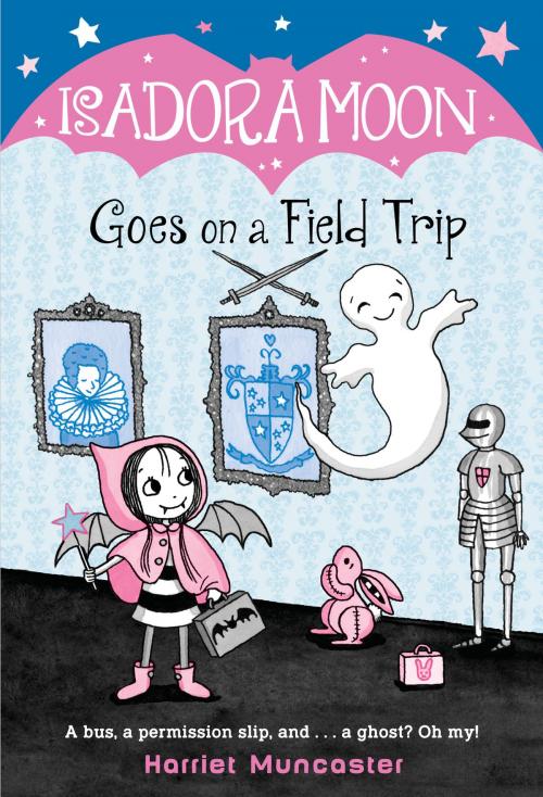 Cover of the book Isadora Moon Goes on a Field Trip by Harriet Muncaster, Random House Children's Books