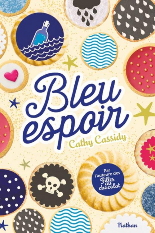 Cover of the book Bleu espoir - Dès 11 ans by Cathy Cassidy, Nathan