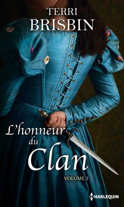 Cover of the book L'honneur du clan volume 2 by Terri Brisbin, Harlequin