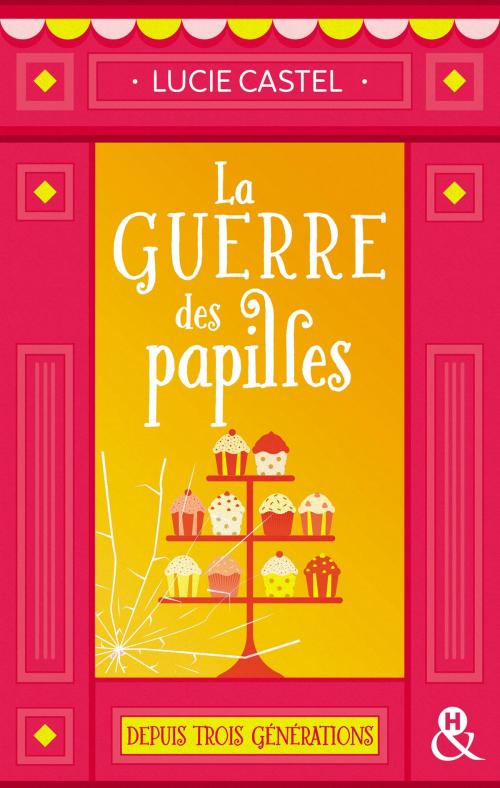 Cover of the book La guerre des papilles by Lucie Castel, Harlequin