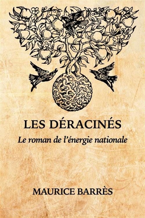 Cover of the book Les Déracinés by Maurice Barrès, Alicia Éditions