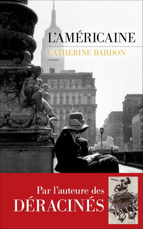 Cover of the book L'Américaine by Catherine BARDON, edi8