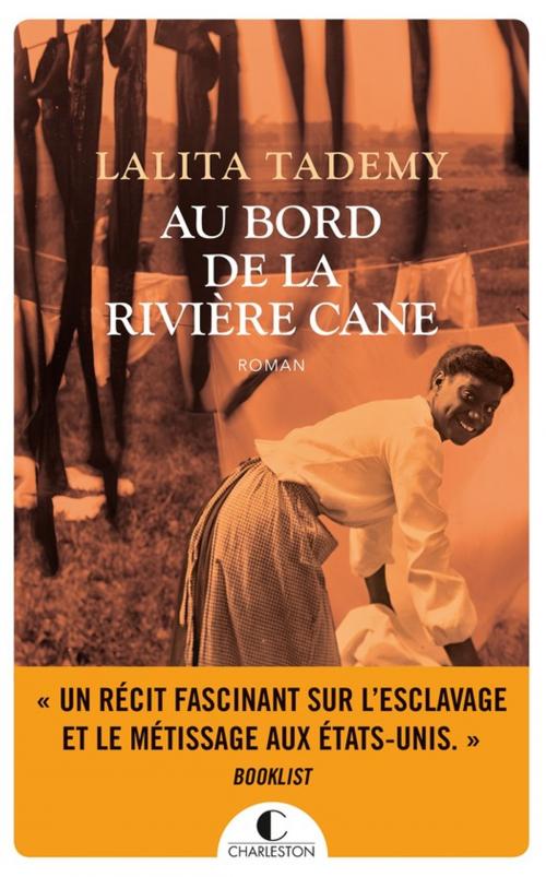 Cover of the book Au bord de la rivière Cane by Lalita Tademy, Éditions Charleston